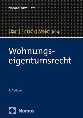 Oliver Elzer, Rudiger Fritsch - Wohnungseigentumsrecht, Inbunden