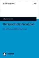 bokomslag Die Sprache Der Populisten: Eine Politikwissenschaftliche Sprachanalyse