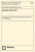 Ulrich Becker, Olga Chesalina - Social Law 4.0: New Approaches for Ensuring and Financing Social Security in the Digital Age, Häftad