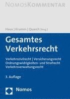 bokomslag Gesamtes Verkehrsrecht: Verkehrszivilrecht / Versicherungsrecht / Ordnungswidrigkeiten- Und Strafrecht / Verkehrsverwaltungsrecht