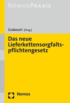 bokomslag Das Neue Lieferkettensorgfaltspflichtengesetz