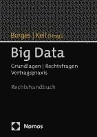bokomslag Big Data: Grundlagen U Rechtsfragen U Vertragspraxis