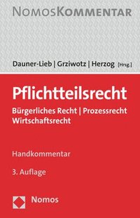 bokomslag Pflichtteilsrecht: Burgerliches Recht - Prozessrecht - Wirtschaftsrecht