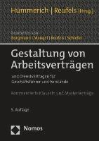 Gestaltung Von Arbeitsvertragen: Und Dienstvertragen Fur Geschaftsfuhrer Und Vorstande 1