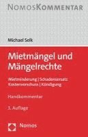 bokomslag Mietmangel Und Mangelrechte: Mietminderung / Schadensersatz / Kostenvorschuss / Kundigung