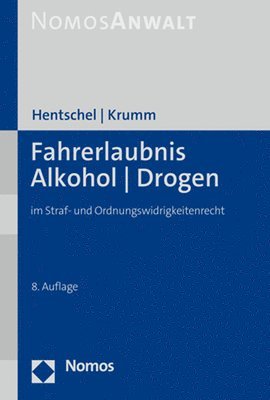 bokomslag Fahrerlaubnis: Alkohol / Drogen