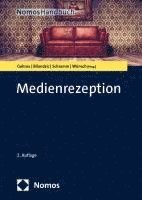 Volker Gehrau, Helena Bilandzic, Holger Schramm, Carsten Wünsch - Medienrezeption, Inbunden