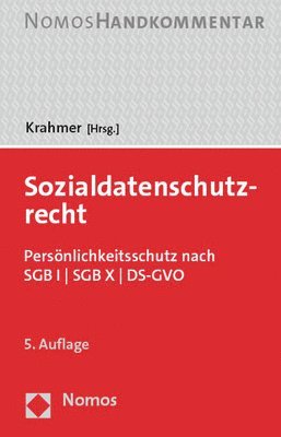 Sozialdatenschutzrecht: Personlichkeitsschutz Nach Sgb I U Sgb X U Ds-Gvo