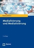 Medialisierung Und Mediatisierung 1