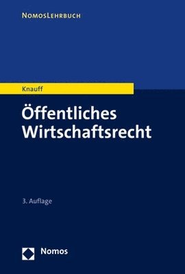 bokomslag Offentliches Wirtschaftsrecht