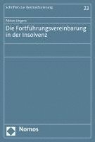 bokomslag Die Fortfuhrungsvereinbarung in Der Insolvenz