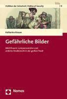 bokomslag Gefahrliche Bilder: Milchfrauen, Lumpensammler Und Anderes Strassenvolk in Der Grossen Stadt