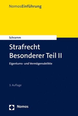 bokomslag Strafrecht Besonderer Teil II: Eigentums- Und Vermogensdelikte