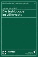 bokomslag Die Seeblockade Im Volkerrecht