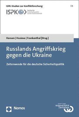 bokomslag Russlands Angriffskrieg Gegen Die Ukraine: Zeitenwende Fur Die Deutsche Sicherheitspolitik