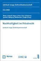 Nachhaltigkeit Im Privatrecht: Jahrbuch Junge Zivilrechtswissenschaft 1
