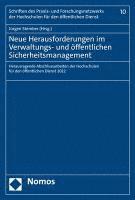 Jurgen Stember - Neue Herausforderungen Im Verwaltungs- Und Offentlichen Sicherheitsmanagement: Herausragende Abschlussarbeiten Der Hochschulen Fur Den Offentlichen Di, Häftad