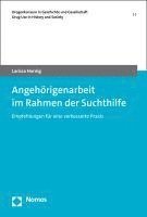 bokomslag Angehorigenarbeit Im Rahmen Der Suchthilfe: Empfehlungen Fur Eine Verbesserte PRAXIS