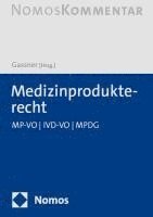 bokomslag Medizinprodukterecht: Mp-Vo I IVD-Vo I Mpdg