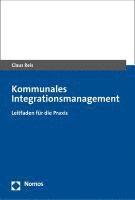 bokomslag Kommunales Integrationsmanagement: Leitfaden Fur Die Praxis