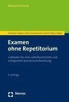 bokomslag Examen Ohne Repetitorium: Leitfaden Fur Eine Selbstbestimmte Und Erfolgreiche Examensvorbereitung