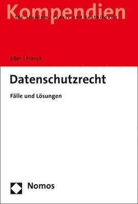 Martin Esser, Lorenz Franck - Datenschutzrecht: Falle Und Losungen, Häftad