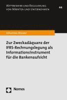 Zur Zweckadaquanz Der Ifrs-Rechnungslegung ALS Informationsinstrument Fur Die Bankenaufsicht 1