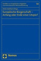 bokomslag Europaische Burgerschaft - Anfang Oder Ende Einer Utopie?