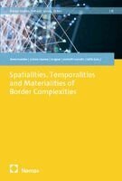 Falk Bretschneider, Sylvie Grimm-Hamen, Hedwig Wagner, Carolin Leutloff-Grandits, Christian Wille - Spatialities, Temporalities and Materialities of Border Complexities, Häftad