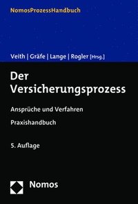 bokomslag Der Versicherungsprozess: Anspruche Und Verfahren