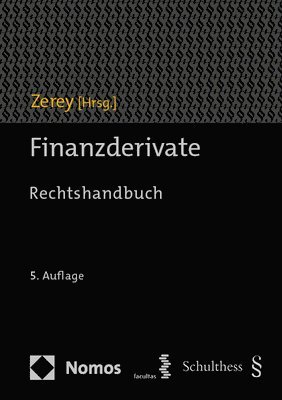 bokomslag Finanzderivate: Rechtshandbuch