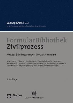 bokomslag Formularbibliothek Zivilprozess: Muster / Erlauterungen / Praxishinweise