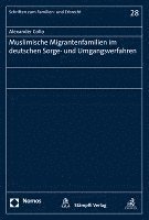 bokomslag Muslimische Migrantenfamilien Im Deutschen Sorge- Und Umgangsverfahren