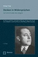 bokomslag Denken in Widerspruchen: Carl Schmitt Wider Den Zeitgeist