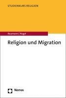 bokomslag Religion Und Migration