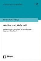 Medien Und Wahrheit: Medienethische Perspektiven Auf Desinformation, Lugen Und 'Fake News' 1