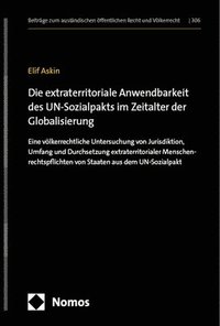 bokomslag Die extraterritoriale Anwendbarkeit des UN-Sozialpakts im Zeitalter der Globalisierung