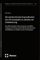 Die Extraterritoriale Anwendbarkeit Des Un-Sozialpakts Im Zeitalter Der Globalisierung: Eine Volkerrechtliche Untersuchung Von Jurisdiktion, Umfang Un 1