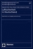 bokomslag Luftsicherheit in Deutschland: Organisation Und Aufgabenwahrnehmung
