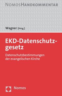 bokomslag Ekd-Datenschutzgesetz: Datenschutzbestimmungen Der Evangelischen Kirche