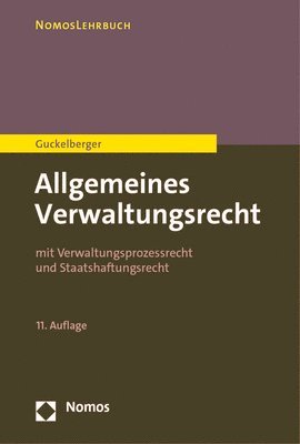 bokomslag Allgemeines Verwaltungsrecht: Mit Verwaltungsprozessrecht Und Staatshaftungsrecht