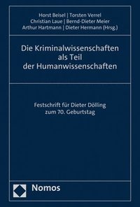 bokomslag Die Kriminalwissenschaften als Teil der Humanwissenschaften