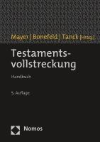 bokomslag Testamentsvollstreckung: Handbuch