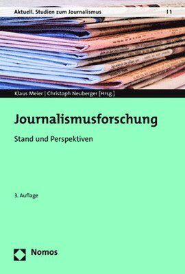 bokomslag Journalismusforschung: Stand Und Perspektiven