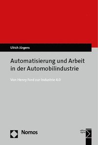 bokomslag Automatisierung und Arbeit in der Automobilindustrie