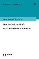 Das Selbst Im Blick: Interdisziplinare Perspektiven Zur Selfie-Forschung 1