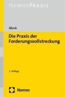 bokomslag Die PRAXIS Der Forderungsvollstreckung