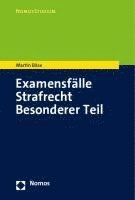 bokomslag Examensfälle Strafrecht Besonderer Teil