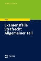 Examensfalle Strafrecht Allgemeiner Teil 1