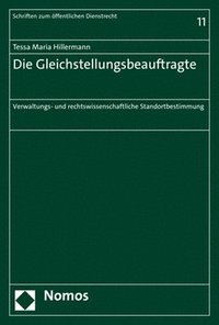 bokomslag Die Gleichstellungsbeauftragte